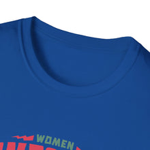 Load image into Gallery viewer, Funny Women Women Empower Women T-Shirt, Women's Tee, Feminist Shirt, Girl Power Top, Empowerment Apparel