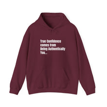 Load image into Gallery viewer, Funny Quote Unisex Hooded Sweatshirt, Authentic self-confidence, Personalized Jumper, Humorous Pullover, Gift for Men/Women, Cozy Outerwear