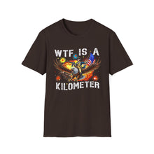 Load image into Gallery viewer, Witty Graphic Tee - "WTF is a Kilometer?" | Unisex Softstyle T-Shirt for Travel Lovers, Funnies, Humor Gifts, Casual Wear, Everyday Use
