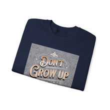 Load image into Gallery viewer, Don't Grow Up It's a Trap Crewneck Sweatshirt, Unisex Sweater, Funny Gift, Casual Wear, Comfortable Sweatshirt, Lighthearted Apparel
