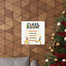 Load image into Gallery viewer, Classroom Rules Matte Poster for Motivational Decor, Education Wall Art, Teacher Gifts, Kids Room Decor, Classroom Management