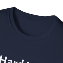 Load image into Gallery viewer, Funny Quotes Softstyle T-Shirt, Humorous Saying Tee, Unisex Graphic Shirt, Funny Gift, Comical Quote Top