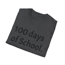Load image into Gallery viewer, 100 Days of School Unisex Softstyle T-Shirt, Fun Teacher Shirt, Back to School, Student Gift, Classroom Celebration