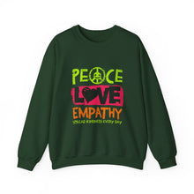 Load image into Gallery viewer, Peace Love Empathy Sweatshirt | Unisex Cozy Crewneck | Inspirational Gift | Casual Wear | Everyday Comfort