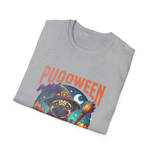 Load image into Gallery viewer, Funny Quote Halloween Pug Unisex Softstyle T-Shirt, Cute Pug Tee, Halloween Dog Shirt, Funny Halloween Quote Top, Pug Lover Gift