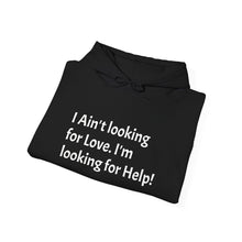 Load image into Gallery viewer, Funny Quote Hoodies, Unisex Heavy Blend Hooded Sweatshirt, Sarcastic Graphic Pullover, Humorous Phrase Jumper, Novelty Sweatshirt Gift,