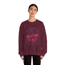 Load image into Gallery viewer, Faith-Inspired Crewneck Sweatshirt, Cozy Church Wear, Christian Apparel, Gift for Believers, Jesus Paid It All