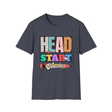 Load image into Gallery viewer, Head Start Teacher T-Shirt, Unisex Softstyle Shirt, Teacher Gift, Back to School T-Shirt, Classroom Outfit, Educational Apparel