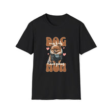 Load image into Gallery viewer, Dog Mom Unisex T-Shirt | Cute Pet Lover Gift | Dog Parent Apparel | Casual Everyday Wear | Animal Lover Tee | Mother's Day Gift