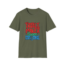 Load image into Gallery viewer, Trouble Maker T-Shirt - Unisex Adult Tee for Everyday Fun, Gift for Friends, Birthday Parties, or Casual Wear