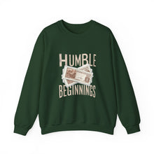 Load image into Gallery viewer, Humble Beginnings Crewneck Sweatshirt, Inspirational Gift, Cozy Casual Wear, Unisex Pullover, Motivational Apparel, Birthday Present