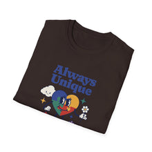 Load image into Gallery viewer, Always Unique Unisex T-Shirt, Fun Graphic Tee for Creativity Lovers, Gift for Friends, Casual Wear, Everyday Style