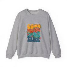 Load image into Gallery viewer, Good Vibes Sweatshirt, Cozy Crewneck with Positive Message, Perfect Gift for Friends, Casual Wear, Autumn Fashion, Unisex Clothing