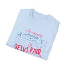 Load image into Gallery viewer, Jesus Paid It All Unisex Softstyle T-Shirt, Christian Tee, Faith-Based Shirt, Inspirational Clothing, Perfect Gift for Believers