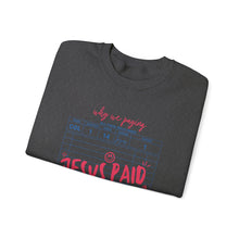 Load image into Gallery viewer, Faith-Inspired Crewneck Sweatshirt, Cozy Church Wear, Christian Apparel, Gift for Believers, Jesus Paid It All