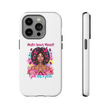 Load image into Gallery viewer, Inspirational Phone Case, Pray Wait Trust God Has a Plan, Spiritual Gift, Motivational Decor, Faith-Based Accessory