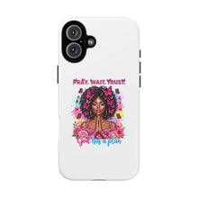 Load image into Gallery viewer, Inspirational Phone Case, Pray Wait Trust God Has a Plan, Spiritual Gift, Motivational Decor, Faith-Based Accessory