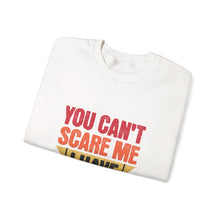 Load image into Gallery viewer, You Can't Scare Me I Have Two Boys Sweatshirt, Family Humor Crewneck, Gift for Moms, Cozy Weekend Wear, Casual Outfit