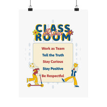 Load image into Gallery viewer, Classroom Rules Matte Poster for Motivational Decor, Education Wall Art, Teacher Gifts, Kids Room Decor, Classroom Management