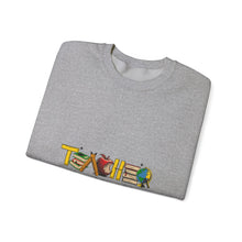Load image into Gallery viewer, Teacher Appreciation Crewneck Sweatshirt, Fun Teacher Gift, Back to School, Educator Appreciation, Cozy Classroom Outfit