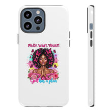 Load image into Gallery viewer, Inspirational Phone Case, Pray Wait Trust God Has a Plan, Spiritual Gift, Motivational Decor, Faith-Based Accessory