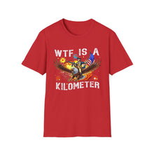 Load image into Gallery viewer, Witty Graphic Tee - "WTF is a Kilometer?" | Unisex Softstyle T-Shirt for Travel Lovers, Funnies, Humor Gifts, Casual Wear, Everyday Use