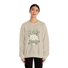 Load image into Gallery viewer, Only Judge Crewneck Sweatshirt for Casual Style, Gift for Friends, Cozy Lounge Wear, Streetwear, Spring Fashion