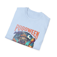 Load image into Gallery viewer, Funny Quote Halloween Pug Unisex Softstyle T-Shirt, Cute Pug Tee, Halloween Dog Shirt, Funny Halloween Quote Top, Pug Lover Gift