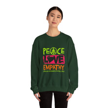 Load image into Gallery viewer, Peace Love Empathy Sweatshirt | Unisex Cozy Crewneck | Inspirational Gift | Casual Wear | Everyday Comfort