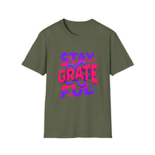 Load image into Gallery viewer, Stay Grateful Unisex Softstyle T-Shirt - Inspirational Tee for Everyday Wear, Gift for Him/Her, Positive Vibes, Gratitude Shirt