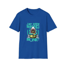 Load image into Gallery viewer, Money Motivational T-Shirt, Funny Graphic Tee, Casual Wear, Unisex Apparel, Gift for Entrepreneurs, Unique Statement Shirt