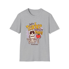 Load image into Gallery viewer, Skeleton Teacher Humor T-Shirt, Cute Teacher Gift, Back to School Shirt, Halloween Apparel, Teacher Life Tee