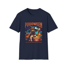 Load image into Gallery viewer, Funny Quote Halloween Pug Unisex Softstyle T-Shirt, Cute Pug Tee, Halloween Dog Shirt, Funny Halloween Quote Top, Pug Lover Gift