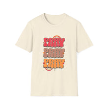 Load image into Gallery viewer, Funny Bible Quotes Unisex Softstyle T-Shirt, Pray, Pray - Humorous Christian Tee, Religious Gift, Bible Verse Shirt, Church Attire,