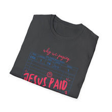 Load image into Gallery viewer, Jesus Paid It All Unisex Softstyle T-Shirt, Christian Tee, Faith-Based Shirt, Inspirational Clothing, Perfect Gift for Believers