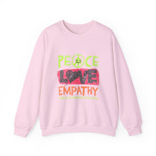 Load image into Gallery viewer, Peace Love Empathy Sweatshirt | Unisex Cozy Crewneck | Inspirational Gift | Casual Wear | Everyday Comfort