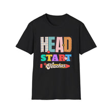 Load image into Gallery viewer, Head Start Teacher T-Shirt, Unisex Softstyle Shirt, Teacher Gift, Back to School T-Shirt, Classroom Outfit, Educational Apparel
