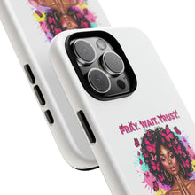 Load image into Gallery viewer, Inspirational Phone Case, Pray Wait Trust God Has a Plan, Spiritual Gift, Motivational Decor, Faith-Based Accessory