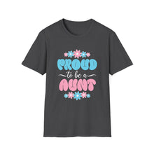 Load image into Gallery viewer, Proud Aunt T-Shirt | Unisex Softstyle Tee, Family Gift, Birthday Present, Mother's Day, Fun Casual Wear