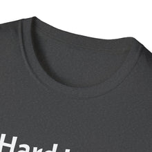 Load image into Gallery viewer, Funny Quotes Softstyle T-Shirt, Humorous Saying Tee, Unisex Graphic Shirt, Funny Gift, Comical Quote Top