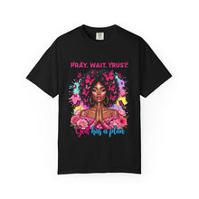 Load image into Gallery viewer, Pray Wait Trust T-Shirt, Inspirational Tee, Faith Shirt, Unique Gift, Spiritual Apparel, God Has a Plan Top