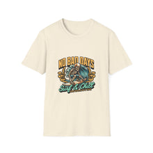 Load image into Gallery viewer, No Bad Days Surf & Chill T-Shirt, Unisex Tee, Summer Vibes Apparel, Casual Beach Shirt, Gift for Surfers, Relaxed Fit T-Shirt