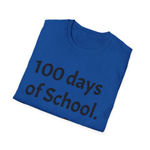 Load image into Gallery viewer, 100 Days of School Unisex Softstyle T-Shirt, Fun Teacher Shirt, Back to School, Student Gift, Classroom Celebration