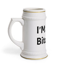Load image into Gallery viewer, Beer Stein Mug, Sarcastic Quote I'M Sober Bitch, Funny Alcohol Lover Gift, Drinking Humor Cup, Barware Decor, Novelty Beer Tankard, Ceramic