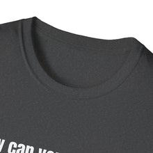 Load image into Gallery viewer, Casual Unisex T-Shirt, Softstyle Tee for Everyday Looks, Perfect Gift for Birthdays, Casual Outings, and Holidays