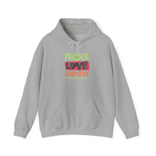 Load image into Gallery viewer, Peace Love Empathy Hoodie | Unisex Heavy Blend Sweatshirt for Comfort and Style, Ideal for Gift-Giving, Cozy Wear, and Everyday Use