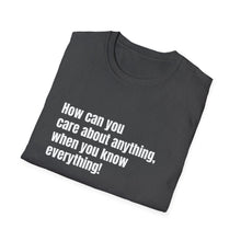 Load image into Gallery viewer, Casual Unisex T-Shirt, Softstyle Tee for Everyday Looks, Perfect Gift for Birthdays, Casual Outings, and Holidays