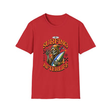 Load image into Gallery viewer, Surfing Afterlife T-Shirt, Unisex Graphic Tee, Beachwear, Gift for Surfers, Casual Summer Style, Unique Statement Shirt
