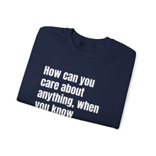 Load image into Gallery viewer, Cozy Unisex Crewneck Sweatshirt, Perfect Gift, Casual Wear, Fall Fashion, Everyday Style