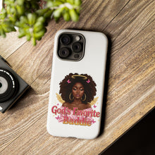 Load image into Gallery viewer, Tough Cases, Phone Case with God's Favorite Baddie, Durable Phone Case, Protective Phone Cover, Unique Cell Phone Case, Fun Phone
